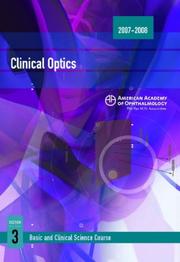 Cover of: Basic And Clinical Science Course Section 3: Clinical Optics
