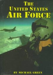 Cover of: The United States Air Force by Michael Green