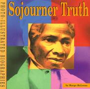 Cover of: Sojourner Truth (Photo Illustrated Biographies)