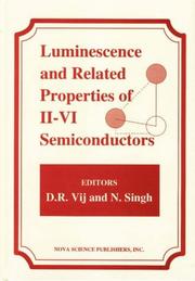 Cover of: Luminescence and Related Properties of Ii-VI Semiconductors
