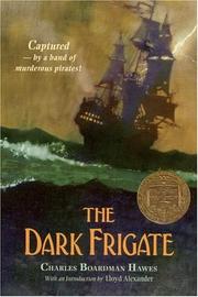 The dark frigate by Charles Boardman Hawes