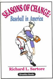 Cover of: Seasons of change: baseball in America