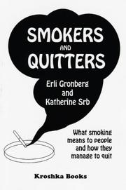 Smokers and quitters by Erli Gronberg, Katherine Srb