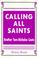 Cover of: Calling all saints