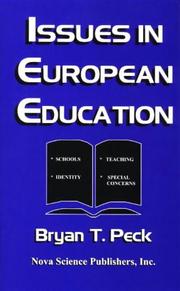 Cover of: Issues in European education by Bryan T. Peck