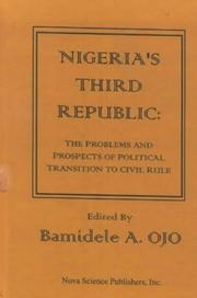 Cover of: Nigeria's Third Republic by edited by Bamidele A. Ojo.