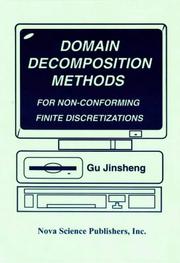 Cover of: Domain decomposition methods for nonconforming finite element discretizations by Gu, Jinsheng., Gu Jinsheng, Gu, Jinsheng.