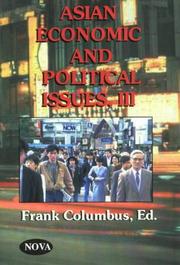 Cover of: Asian Economic and Political Issues VOLUME III