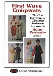 Cover of: First wave emigrants | Ukrainian Studies Association of Australia. Conference