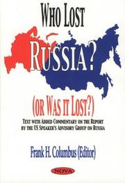 Cover of: Who Lost Russia (or Was it Lost?) by Frank H. Columbus