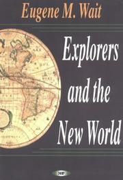 Cover of: Explorers and the New World