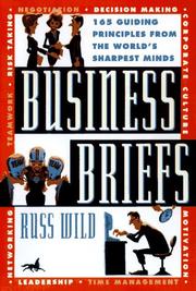 Cover of: Business briefs: 165 guiding principles from the world's sharpest minds