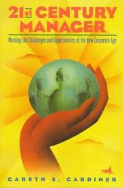 Cover of: Peterson's 21st Century Manager: Meeting the Challenges and Opportunities of a New Corporate Age