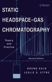 Cover of: Static headspace-gas chromatography by Bruno Kolb, Bruno Kolb