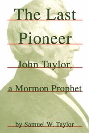 Cover of: The last pioneer | Taylor, Samuel Woolley