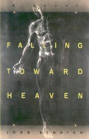 Cover of: Falling toward heaven