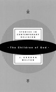 Cover of: The Children of God by J. Gordon Melton