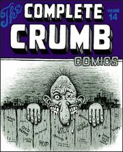 Cover of: The Complete Crumb Vol. 14: The Early '80s & Weirdo Magazine (Complete Crumb Comics)