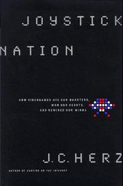 Cover of: Joystick nation by J. C. Herz