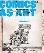 Cover of: Comics As Art: We Told You So (Fantagraphics)