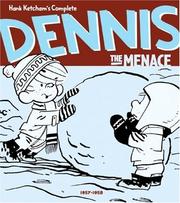 Cover of: Hank Ketcham's Complete Dennis the Menace 1957-1958 (Vol. 4) (Hank Ketcham's Complete Dennis the Menace)