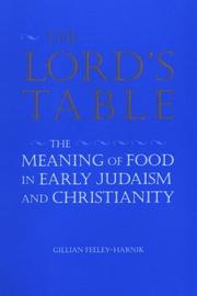 Cover of: Lord's Table: The Meaning of Food in Early Judaism and Christianity