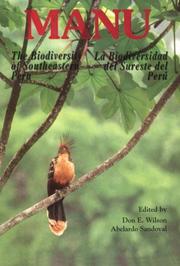 Cover of: Manu: the biodiversity of southeastern Peru = la biodiversidad del sureste del Perú