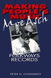 Cover of: Making people's music: Moe Asch and Folkways records