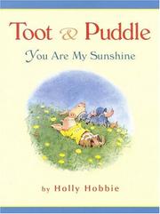 Cover of: Toot & Puddle | Holly Hobbie