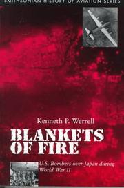 BLANKETS OF FIRE by Kenneth P. Werrell