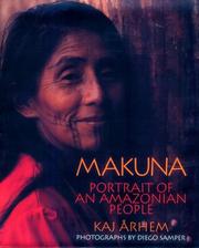 Cover of: Makuna: Portrait of an Amazonian People