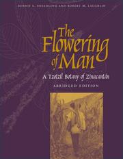 Cover of: The flowering of man: a Tzotzil botany of Zinacantán