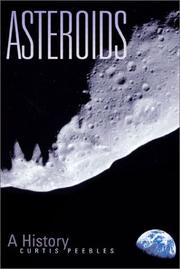 Cover of: Asteroids by PEEBLES CURTIS, Curtis Peebles