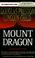 Cover of: Mount Dragon (Bookcassette(r) Edition)