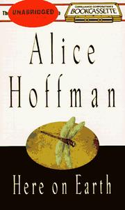 Cover of: Here on Earth (Bookcassette(r) Edition) by Alice Hoffman