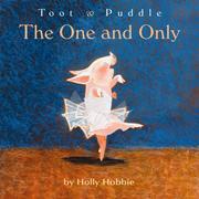 Cover of: Toot & Puddle: the one and only