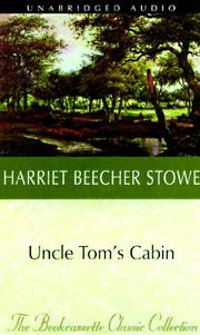 Cover of: Uncle Tom's Cabin (Bookcassette(r) Edition) by Harriet Beecher Stowe, Harriet Beecher Stowe