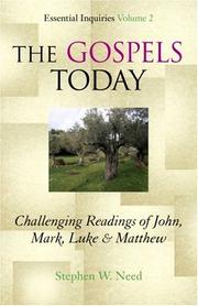 Cover of: Gospels Today: Challenging Readings of John, Mark, Luke & Matthew (Essential Inquiries)