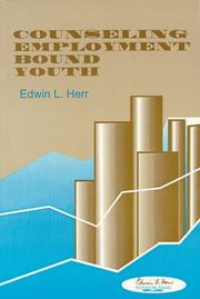Cover of: Counseling Employment Bound Youth (Edwin L. Herr Signature Series) by Edwin L. Herr