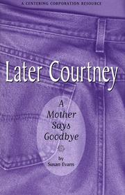 Cover of: Later Courtney by Susan C. Evans, Susan C. Evans