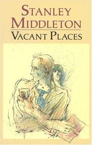 Cover of: Vacant Places by Stanley Middleton