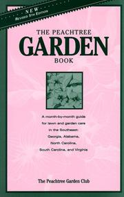 Cover of: The Peachtree Garden Book by Ga.) Peachtree Garden Club (Atlanta