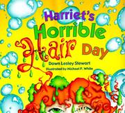 Cover of: Harriet's horrible hair day