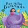 Cover of: Beautiful bananas