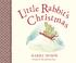 Cover of: Little Rabbit's Christmas