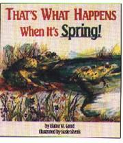 Cover of: That's What Happens When It's Spring! by Elaine W. Good
