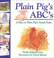 Cover of: Plain Pig's ABCs by Phillis Pellman Good, Phillis Pellman Good