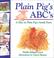 Cover of: Plain Pig's ABCs