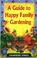 Cover of: Guide to Happy Family Gardening