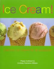 Cover of: Ice Cream! by Pippa Cuthbert, Lindsay Cameron Wilson